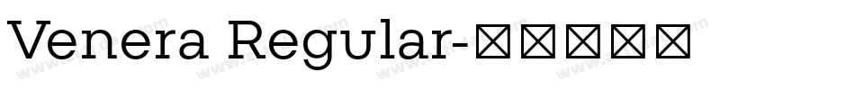 Venera Regular字体转换